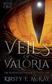 The Veils of Valoria