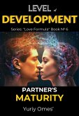 Level of Development. Partner's Maturity (Love Formula, #6) (eBook, ePUB)