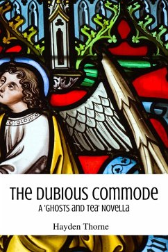 The Dubious Commode (Ghosts and Tea) (eBook, ePUB) - Thorne, Hayden