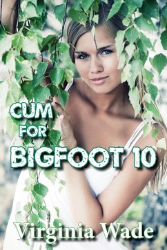Cover Cum For Bigfoot 10 (The Monster Menage, #10) (eBook, ePUB)