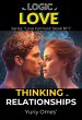 The Logic of Love: Thinking in... - Bild 1
