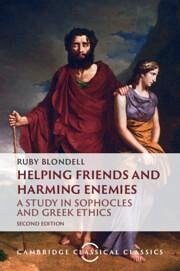 Helping Friends and Harming Enemies - Blondell, Ruby (University of Washington)