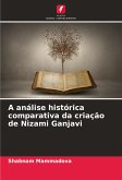 A análise histórica comparativa da criação de Nizami Ganjavi