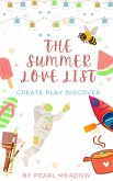 The Summer Love List: Create, Play, Discover (eBook, ePUB)