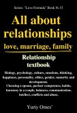 Relationship textbook: All About Relationships, Love, Marriage, Family (Love Formula, #15) (eBook, ePUB)
