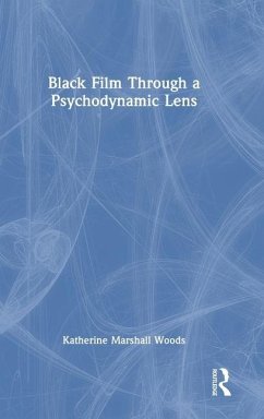 Cover Black Film Through a Psychodynamic Lens