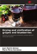 Drying and vinification of grapes and... - Bild 1