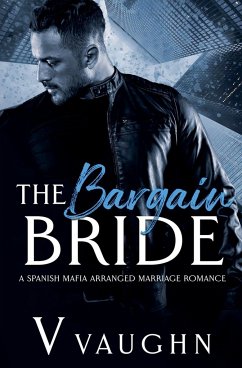 The Bargain Bride - Vaughn, V.