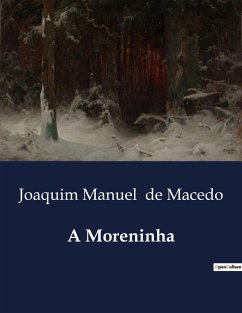 A Moreninha - De Macedo, Joaquim Manuel