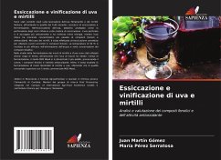 Essiccazione e vinificazione di uva e mirtilli - Martín Gómez, Juan;Pérez Serratosa, María