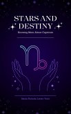 Stars and Destiny: Knowing More about Capricorn (eBook, ePUB)