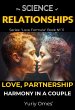 The Science of Relationships: Love,... - Bild 1