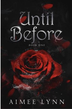 Until Before (Until Series, #1) (eBook, ePUB) - Lynn, Aimee