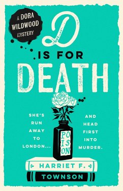 D is for Death - Townson, Harriet F.