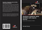 Gestione integrata della fertilità nelle specie bovine