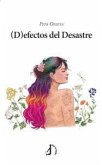 (D)efectos del desastre