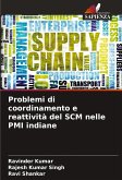 Problemi di coordinamento e reattività del SCM nelle PMI indiane