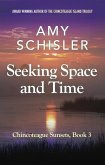 Seeking Space and Time (Chincoteague Sunsets Trilogy, #3) (eBook, ePUB)