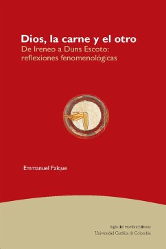 Dios, la carne y el otro (eBook, ePUB) - Falque, Emmanuel; González de Díaz, Marta; Díaz, Jorge Aurelio