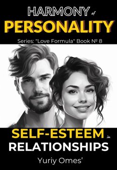 Cover Harmony of Personality: Self-Esteem in Relationships (Love Formula, #8) (eBook, ePUB)