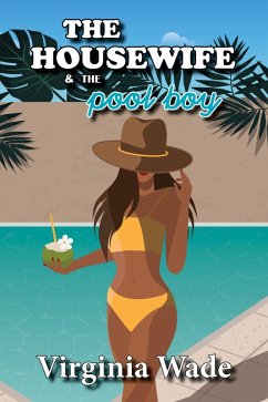 Cover The Housewife and the Pool Boy (eBook, ePUB)