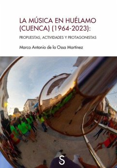 La música en Huélamo (Cuenca) (1964-2023)