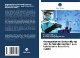 Kryogenische Behandlung von Schneideinsätzen aus kubischem Bornitrid (CBN)