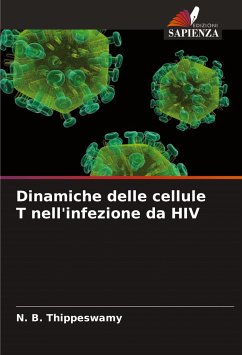 Dinamiche delle cellule T nell'infezione da HIV - Thippeswamy, N. B.