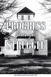 Progress Through Struggle - Bild 1