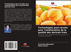 Technologies post-récolte pour l'amélioration de la qualité des abricots frais - Moradinezhad, Farid;Jahani, Mehdi