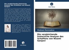 Die vergleichende historische Analyse des Schaffens von Nizami Ganjavi - Mammadova, Shabnam