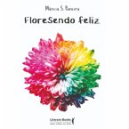 FloreSendo feliz (eBook, ePUB)