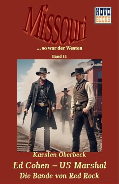 Cover Ed Cohen - US Marshal - Die Bande von Red Rock (eBook, ePUB)