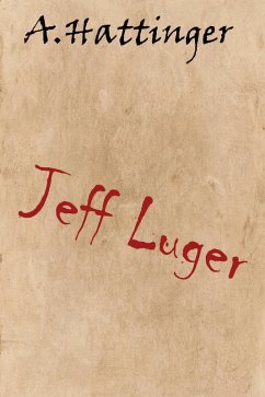 Jeff Luger (eBook, ePUB) - Hattinger, August