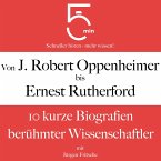Von J. Robert Oppenheimer bis Ernest Rutherford (MP3-Download)