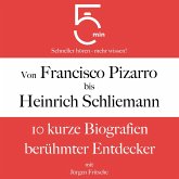 Von Francisco Pizarro bis Heinrich Schliemann (MP3-Download)