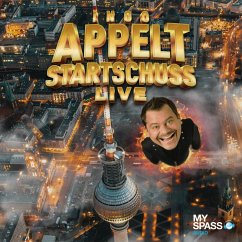 Ingo Appelt - Startschuss Live (MP3-Download) - Appelt, Ingo