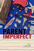 Parent Imperfect (eBook, ePUB)