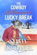 The Cowboy Billionaire's Lucky Break... - Bild 1