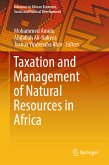 Taxation and Management of Natural Resources in Africa (eBook, PDF)