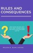 RULES AND CONSEQUENCES (eBook, ePUB) - Bild 1