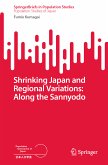 Shrinking Japan and Regional Variations: Along the Sannyodo (eBook, PDF)