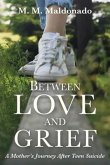 Between Love and Grief (eBook, ePUB)