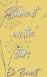Blame It On The Stars (eBook, ePUB) - Bild 1