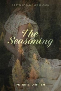 The Seasoning (eBook, ePUB) - O'Brien, Peter J.