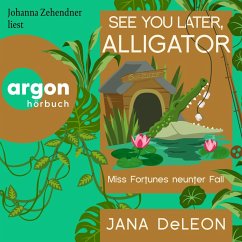 See You Later, Alligator - Ein Miss-Fortune-Krimi 9 (MP3-Download) - DeLeon, Jana