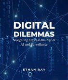 Digital Dilemmas (eBook, ePUB)