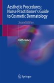 Aesthetic Procedures: Nurse Practitioner's Guide to Cosmetic Dermatology (eBook, PDF)
