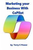 Marketing Your Business With Microsoft CoPilot (eBook, ePUB)