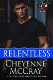 Relentless (Code R.E.D., #4) (eBook, ePUB)